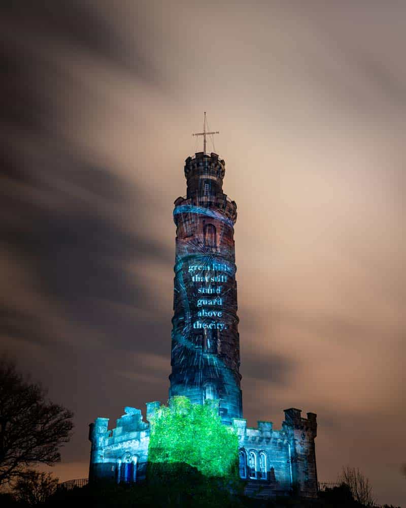 Illuminations of the messages are on various place, like the towering monument on Calton Hill