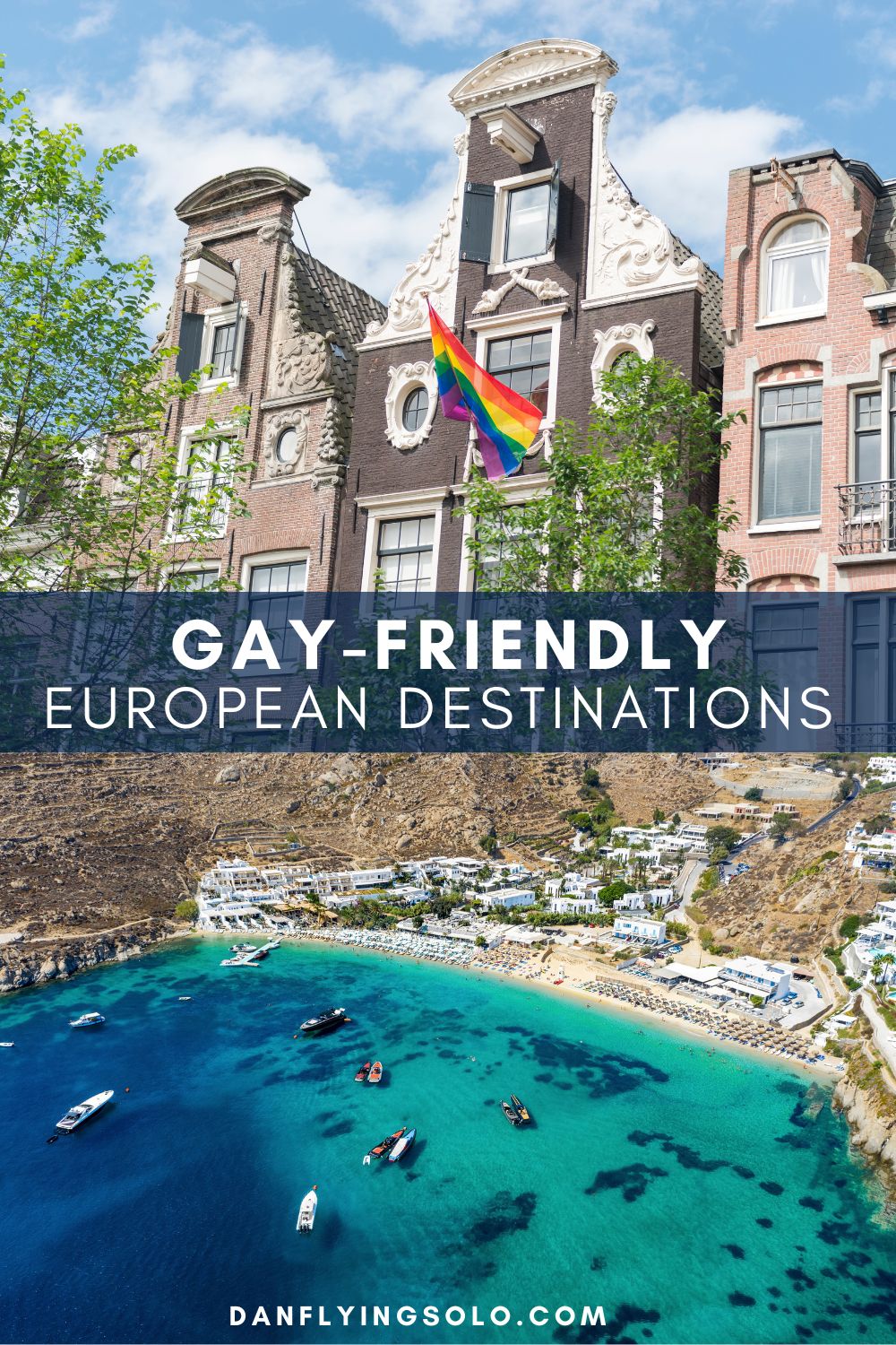  8 of Europe’s Most Gay-Friendly Cities & Destinations