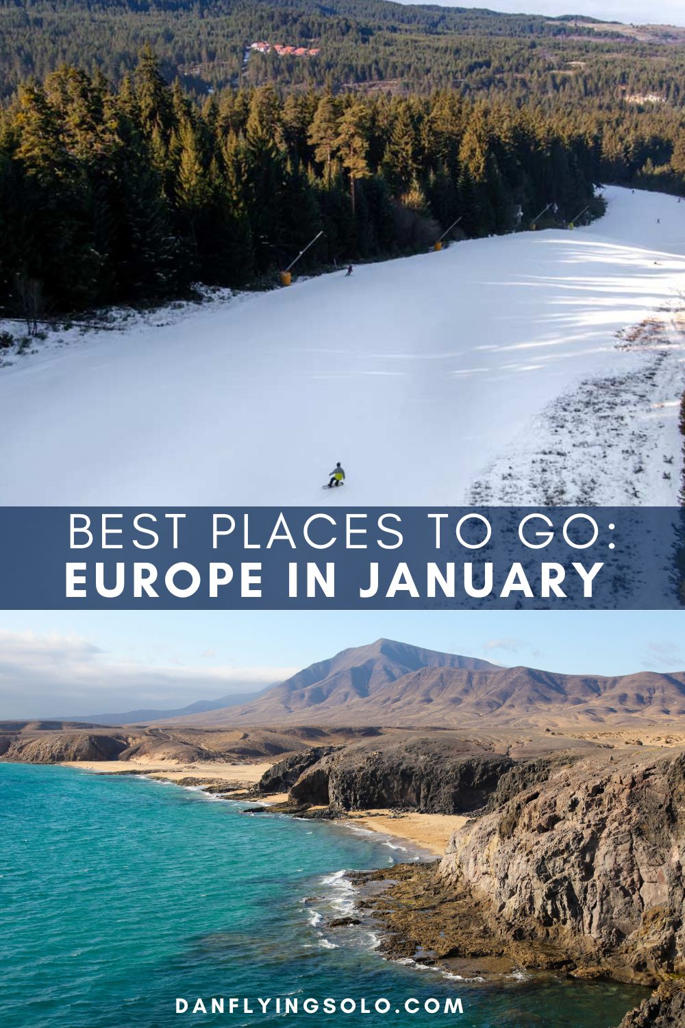 Pin it: Best European destinations in January (Top: Bankso, Bottom: Lanzarote/Canva)