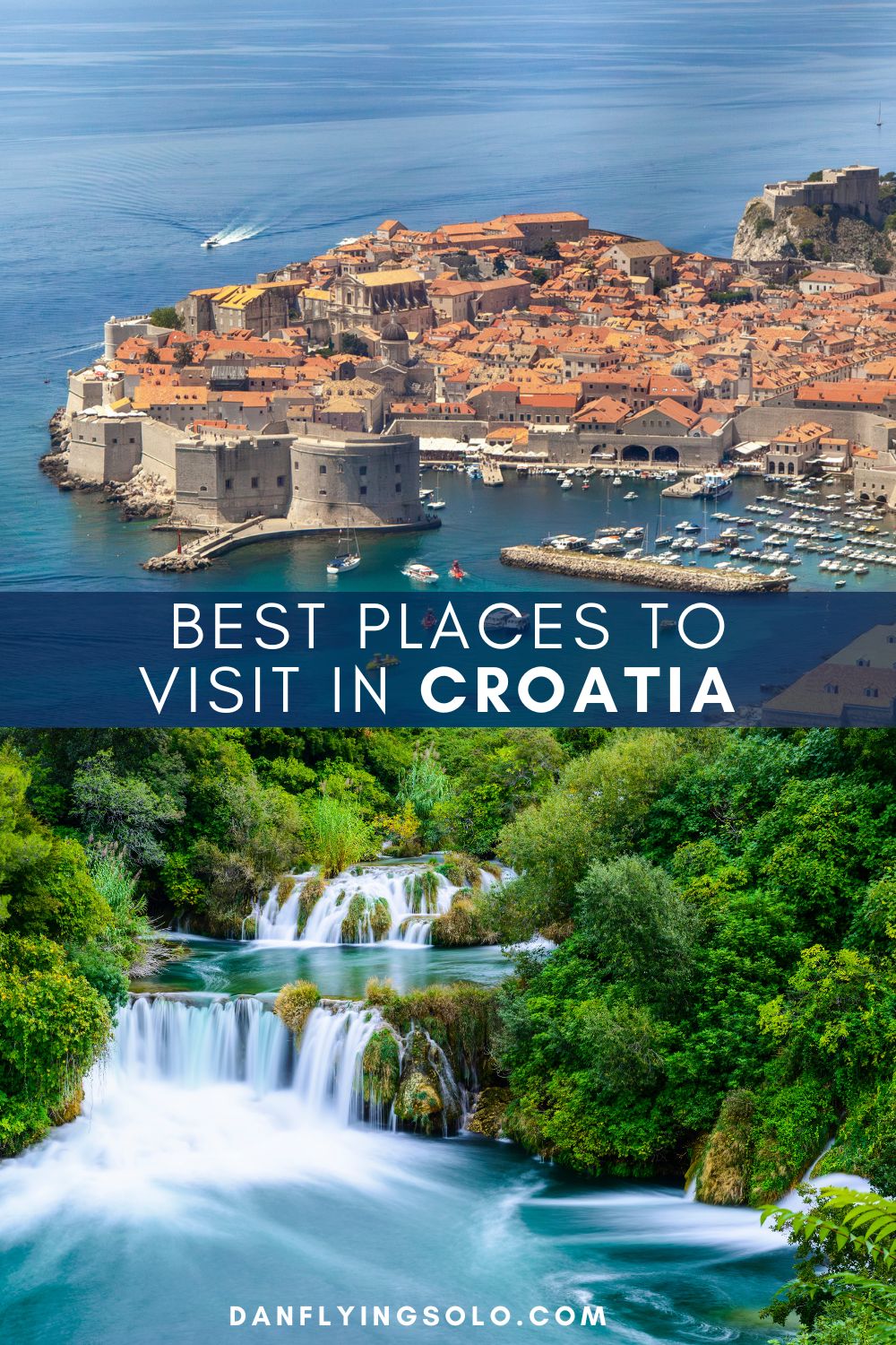 Pin it: Best places to visit in Croatia | Top: Dubrovnik / Bottom: Krka (Canva)